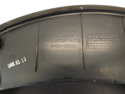 848301D000WK 2007-2012 Kia Rondo Instrument Cluster Bezel Used OEM 848301D000